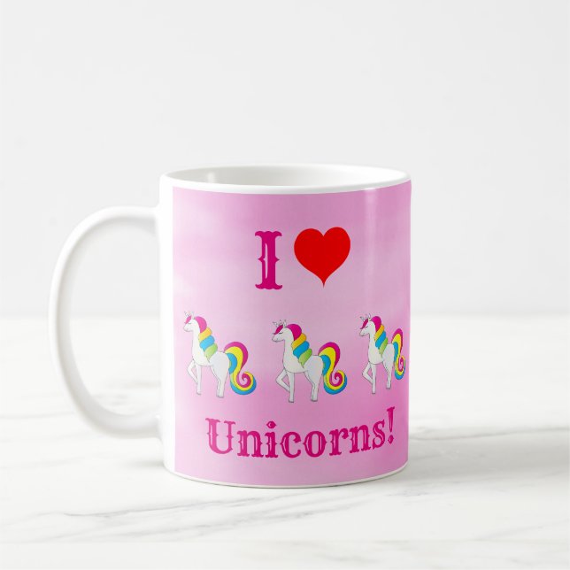 I Love Unicorns Cute Pink Girly Coffee Mug (Left)