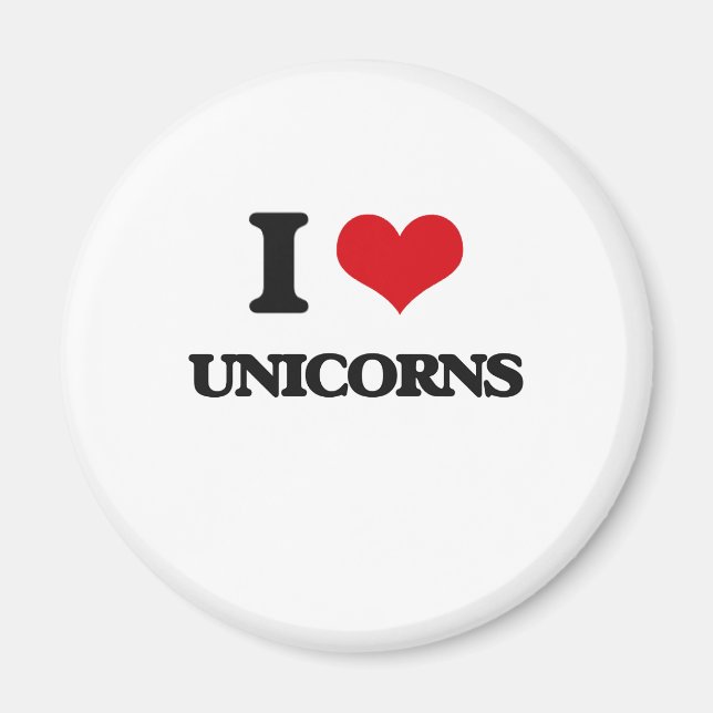 I love Unicorns Magnet (Front)