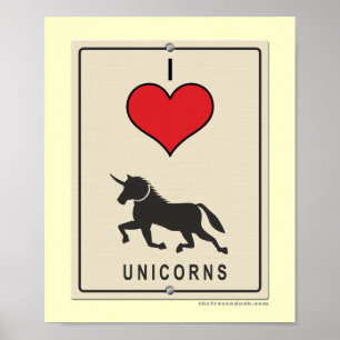 I Love Unicorns Poster