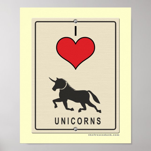 I Love Unicorns Poster (Front)