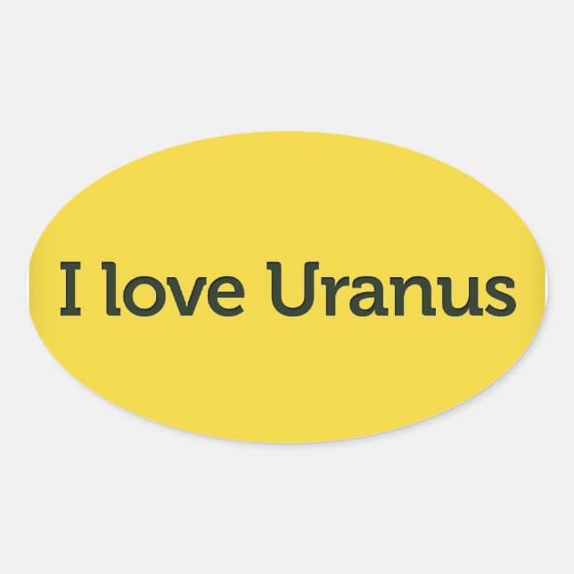 I Love Uranus Sticker (Devant)