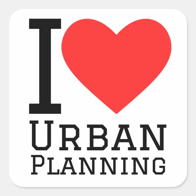 I love urban planning square sticker (Front)