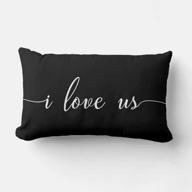 I Love Us Pillow Modern Script (Front)