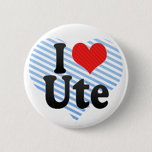 I Love Ute 2 Inch Round Button