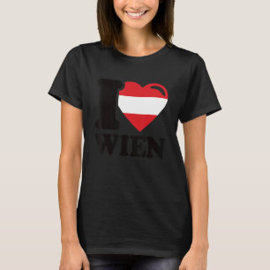 I Love Vienna Capital Of Austria I Love Vienna T-Shirt