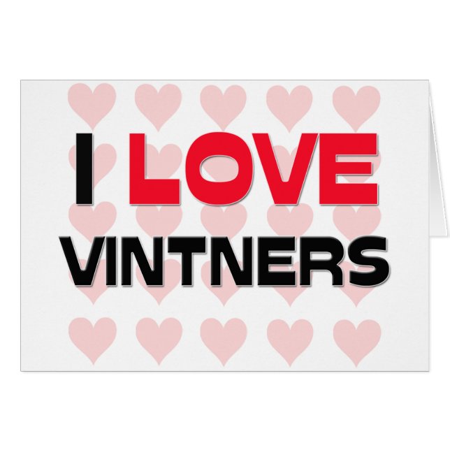I LOVE VINTNERS (Front Horizontal)