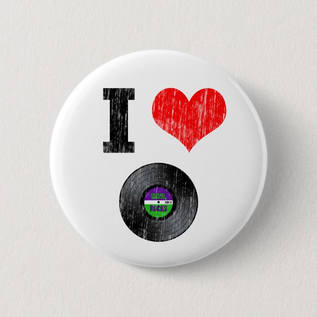 I Love Vinyl Records 2 Inch Round Button (Front)