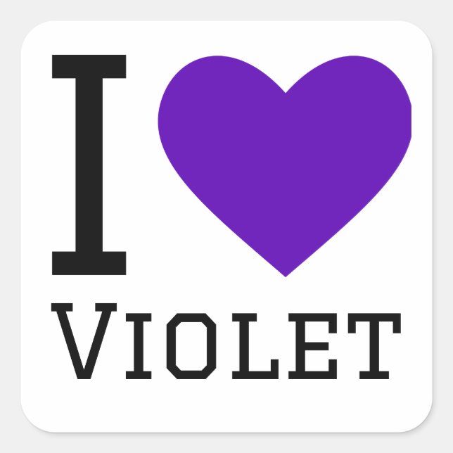 I love violet  square sticker (Front)