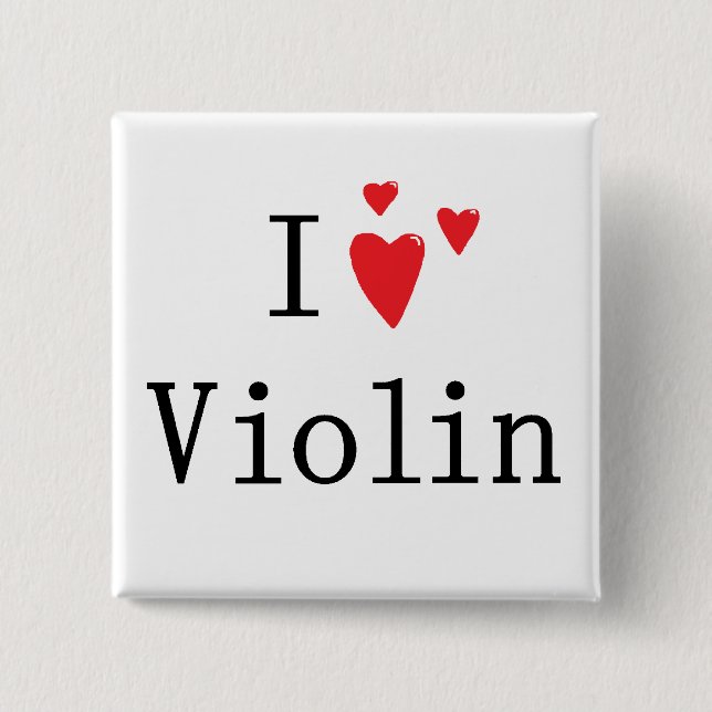 I Love Violin 2 Inch Square Button (Front)