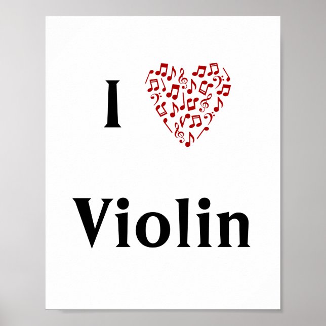 I Love Violin Red Heart of Music Notes Poster (Front)