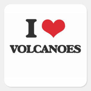 I love Volcanoes Square Sticker