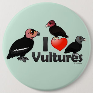 I Love Vultures (North America) 6 Inch Round Button