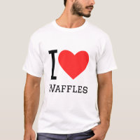 I love waffles