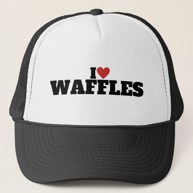 I Love Waffles Trucker Hat (Front)