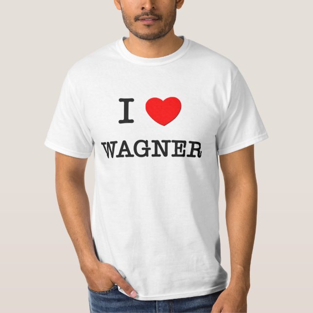 I Love Wagner T-Shirt (Front)