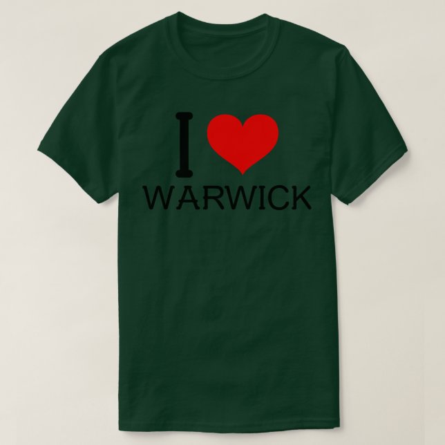 I love Warwick T-Shirt (Design Front)