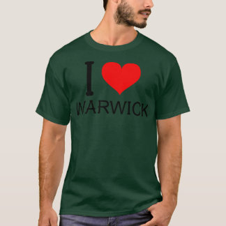 I love Warwick T-Shirt