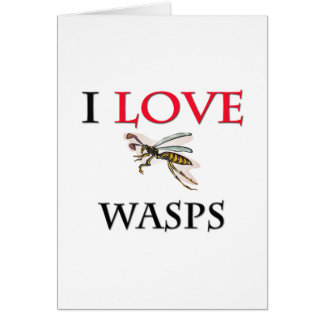 I Love Wasps