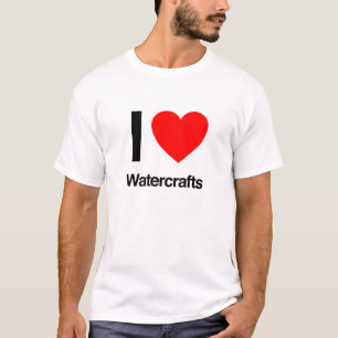 i love watercrafts T-Shirt