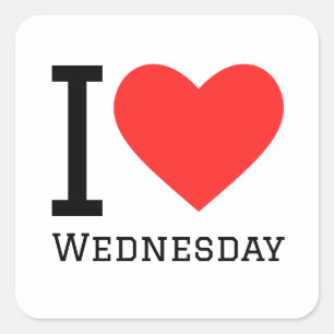I love Wednesday Square Sticker
