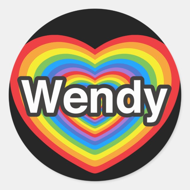 I love Wendy. I love you Wendy. Heart Classic Round Sticker (Front)