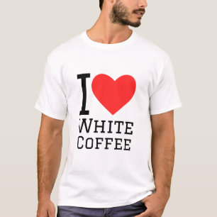 I love white coffee  T-Shirt