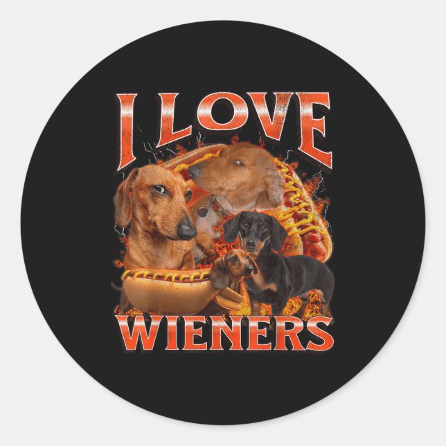 I Love Wieners Funny Offensive Dachshund Bootleg G Classic Round Sticker (Front)