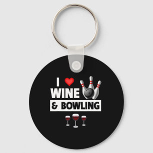 I Love Wine And Bowling Byll Pins Bowler Strike Dr Keychain