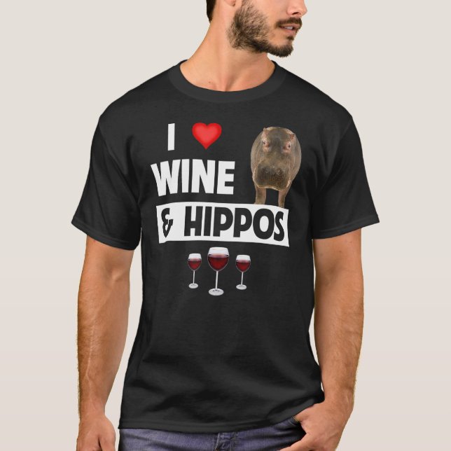 I Love Wine and Hippos Drinking Wildlife Safari An T-Shirt (Front)