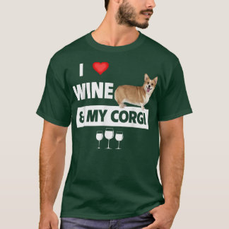 I Love Wine and My Corgi Mom Dad Dog Drinking Pet T-Shirt