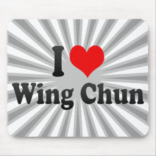 I love Wing Chun Mouse Pad