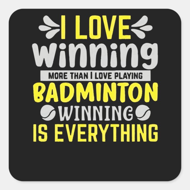 I love Winning Square Sticker (Front)