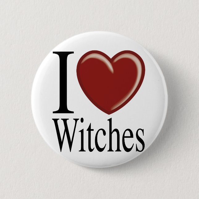 I LOVE WITCHES 2 INCH ROUND BUTTON (Front)