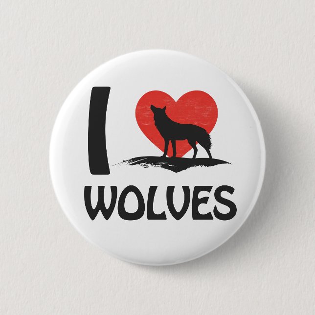 I love Wolves 2 Inch Round Button (Front)