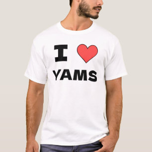 I Love Yams T-Shirt