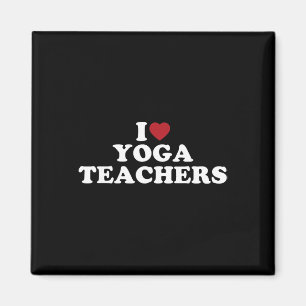 I Love Yoga Teachers, I Heart Yoga Teachers Magnet