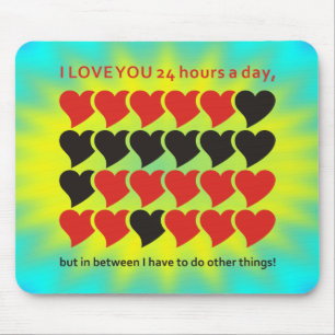 I LOVE YOU 24 hours a day yellow cyan shine Mouse Pad
