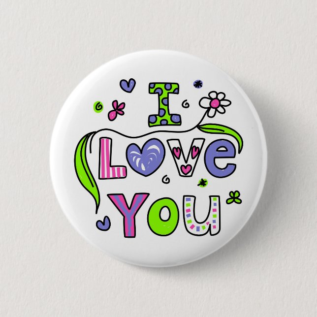 I Love You 2 Inch Round Button (Front)