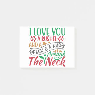 I Love You a Bushel and a Peck & a Hug Around Neck Post-it Notes