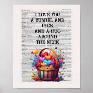 I love you a bushel and a peck and a hug  poster