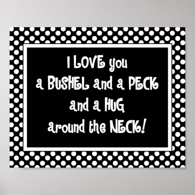 I Love You a Bushel and a Peck Poster (Devant)