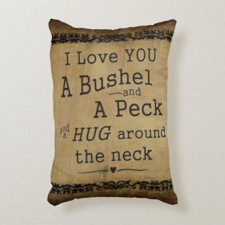 "I love you a bushel and a peck" throw pillow