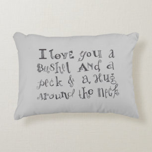 "I Love you a Bushel and a Peck" Throw Pillow