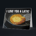 I LOVE YOU A LATKE Hanukkah Greeting Cards<br><div class="desc">I LOVE YOU A LATKE Hanukkah greeting cards. Inside reads: Happy Hanukkah</div>