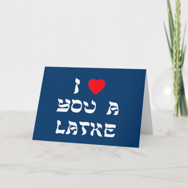 I Love You a Latke Holiday Card (Front)