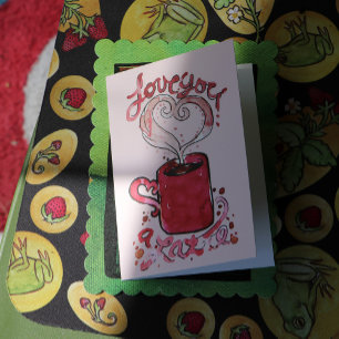 I love you a latte card