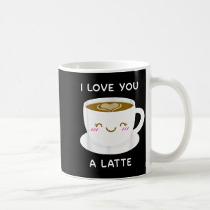 I Love You A Latte Coffee Lover Heart Valentine Gi Mug