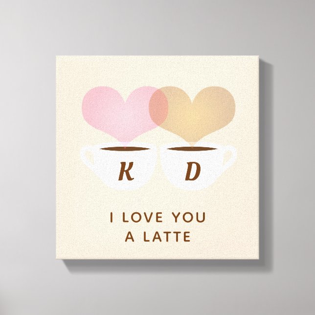 I Love You A Latte Custom Monogram Initials Coffee Canvas Print (Front)
