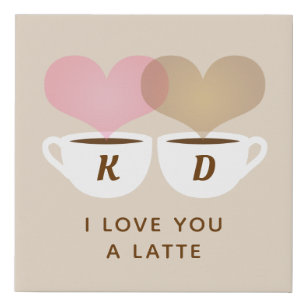 I Love You A Latte Custom Monogram Initials Coffee Faux Canvas Print