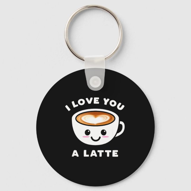 I Love You A Latte Funny Cute Coffee Heart Valenti Keychain (Front)